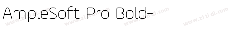 AmpleSoft Pro Bold字体转换